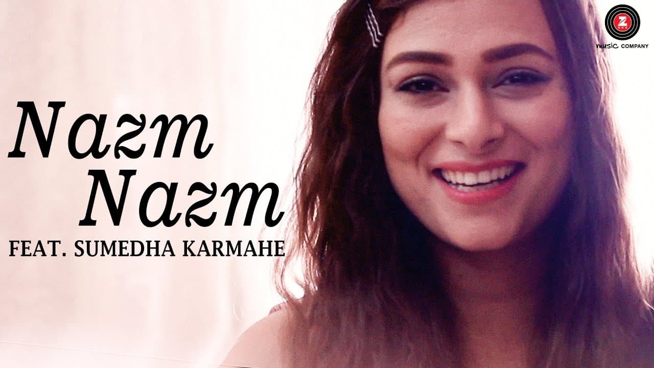 Nazm Nazm feat. Sumedha Karmahe | Bareilly Ki Barfi | Sumedha Karmahe | Arko