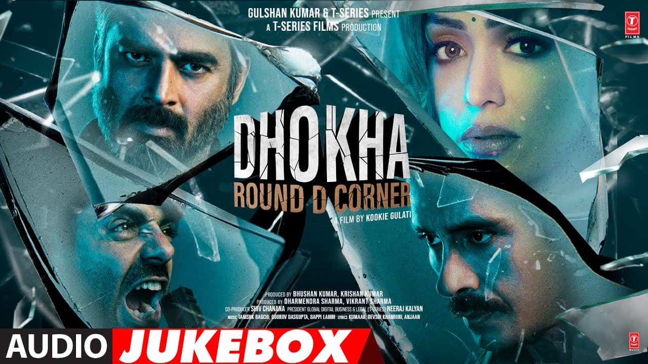 Dhokha: Round D Corner (Jukebox) | R. Madhavan, Khushalii K, Darshan K, Aparshakti K | Bhushan Kumar