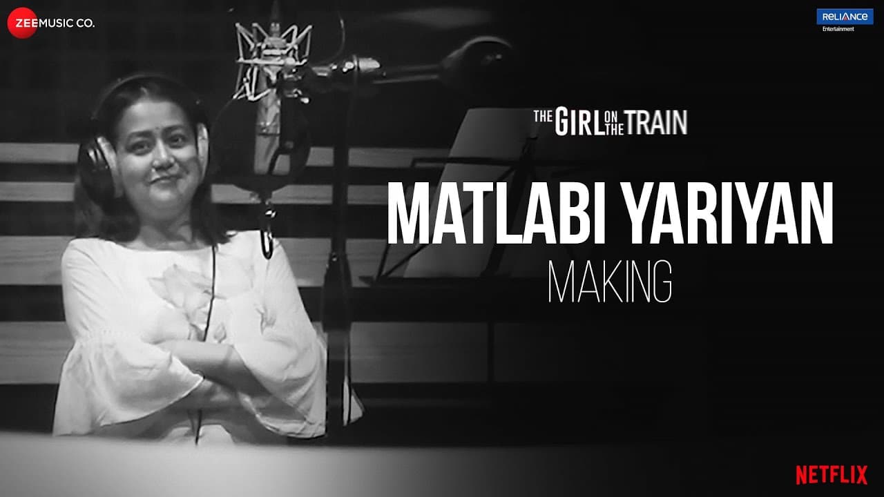 Matlabi Yariyan Unplugged - Making |The Girl On The Train|Parineeti Chopra| Neha Kakkar|Vipin|Kumaar