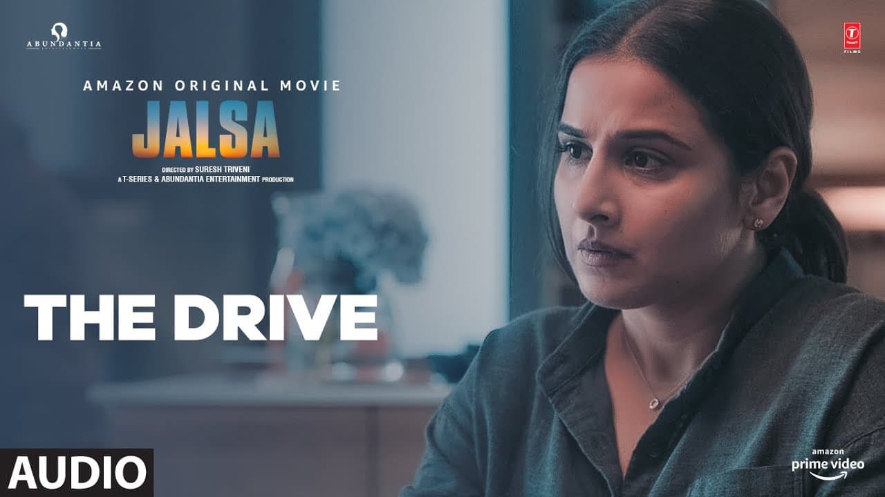 JALSA: The Drive (Audio) | Vidya Balan, Shefali Shah | Gaurav Chatterji | Suresh Triveni