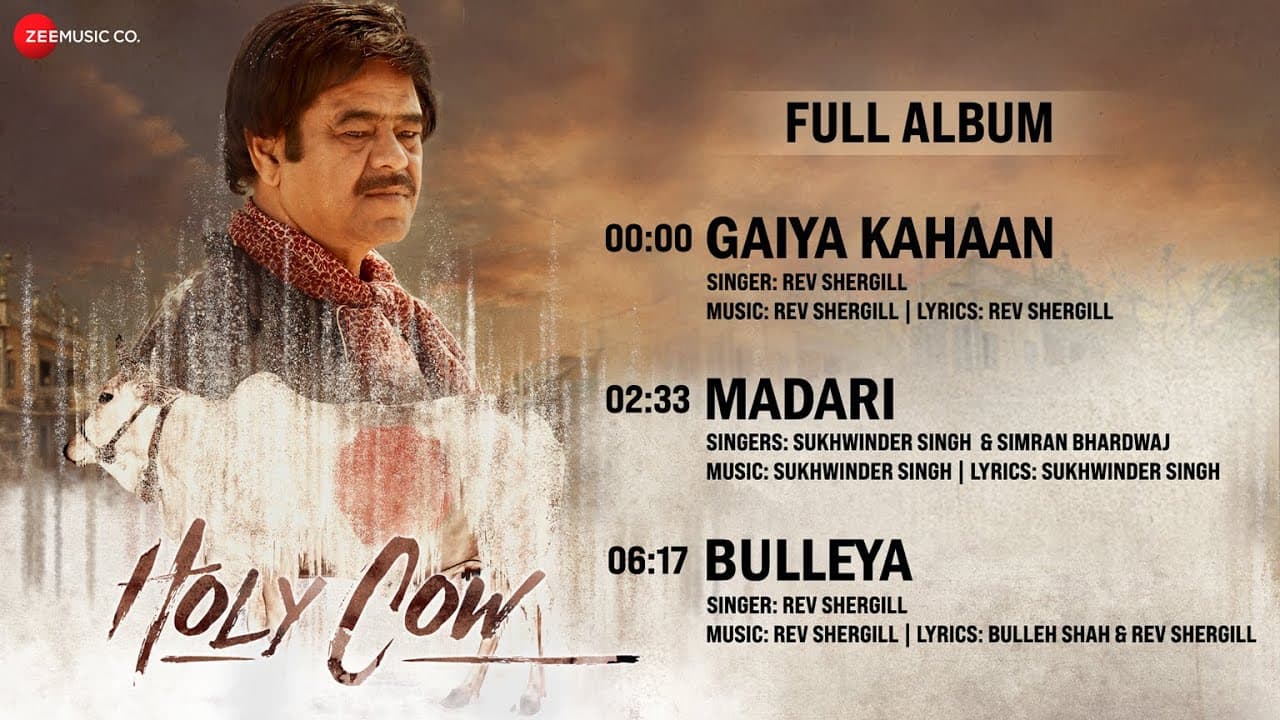 Holy Cow - Full Album | Nawazuddin Siddiqui, Sanjay Mishra, Tigmanshu Dhulia | Rev Shergill