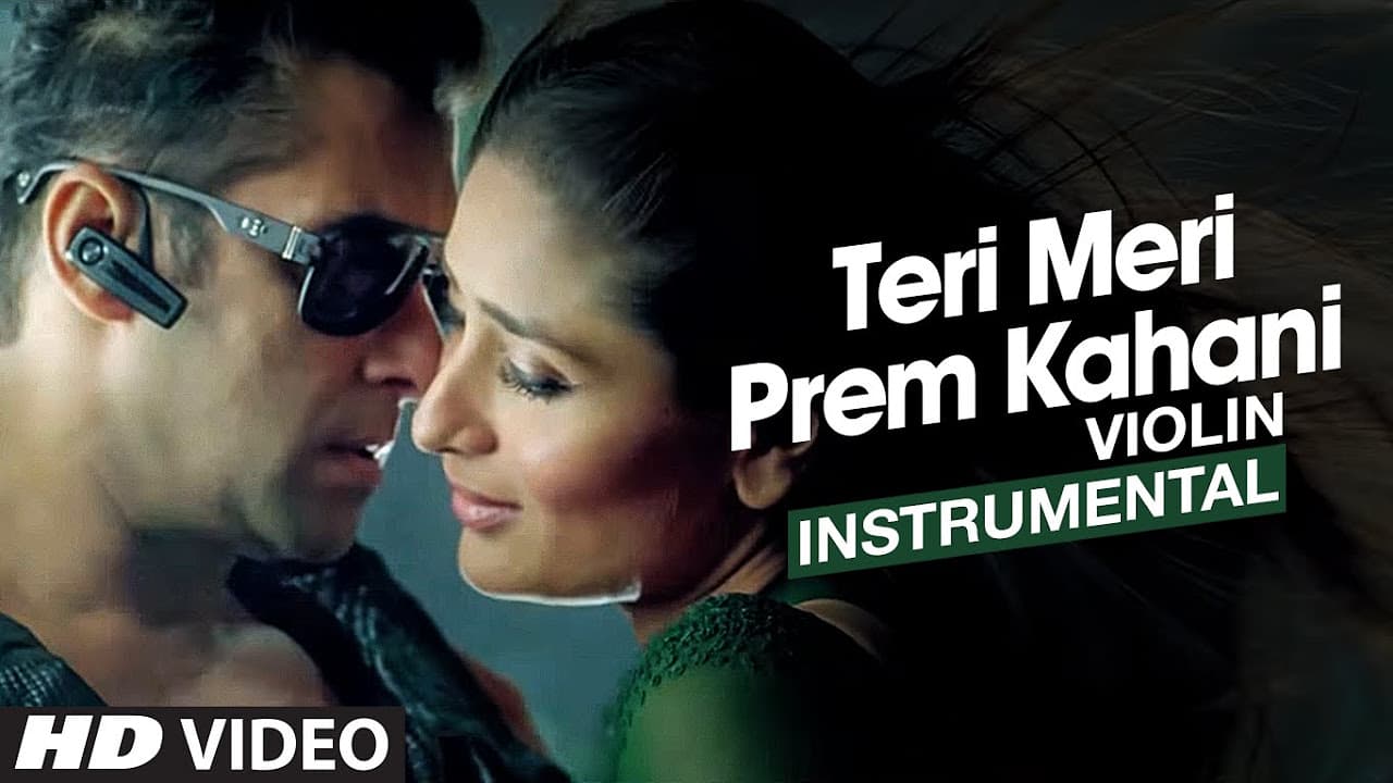 Teri Meri Prem Kahani "Bodyguard" Instrumental Song (Violin) - Salman Khan, Kareena Kapoor