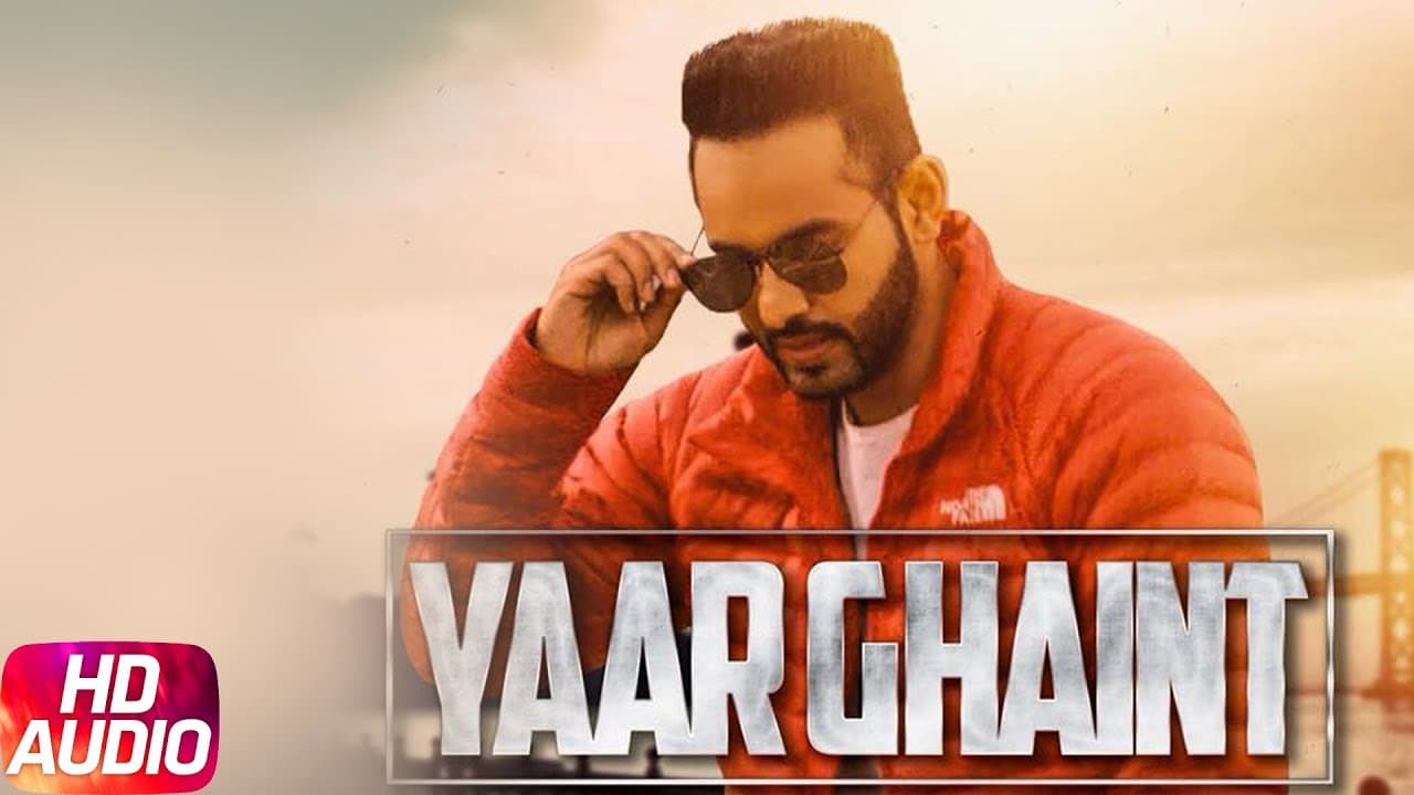 Yaar Ghaint (Full Video) | Harpreet Grewal | Randy Jassal | Latest Punjabi Song 2017 | Speed Records