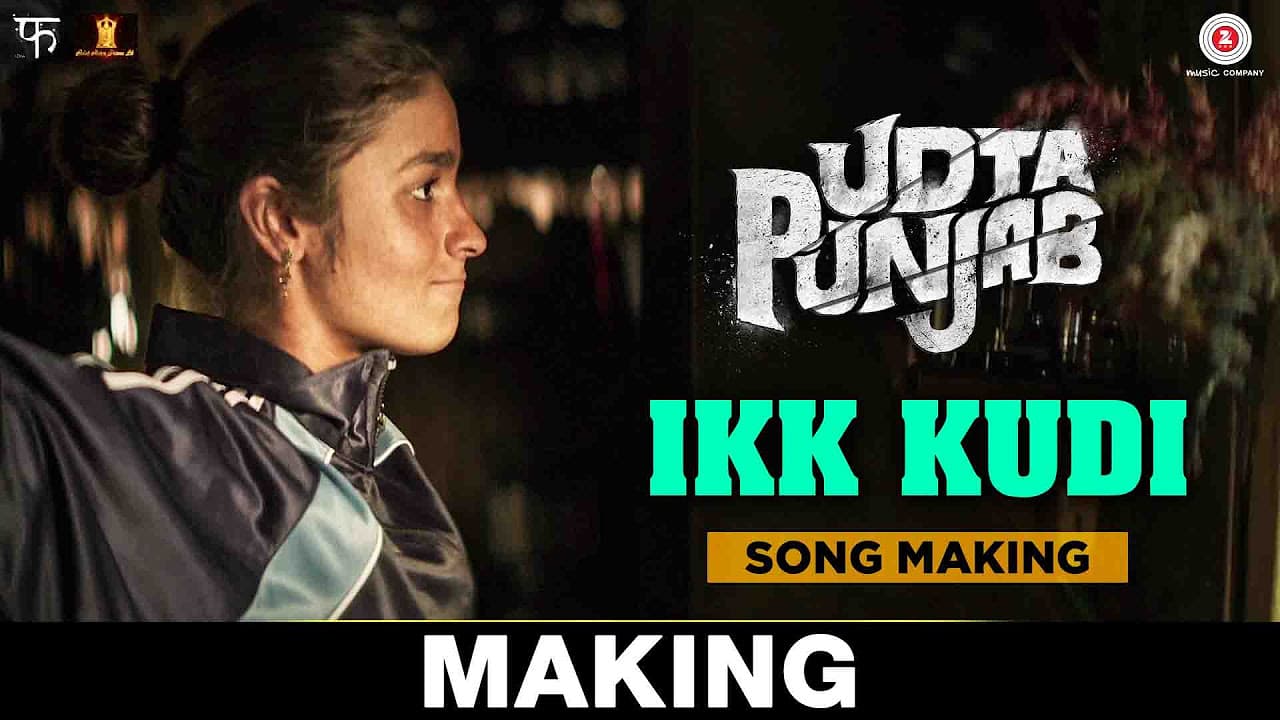 Ikk Kudi (Reprised Version) Song Making - Udta Punjab | Diljit Dosanjh | Alia Bhatt | Amit Trivedi