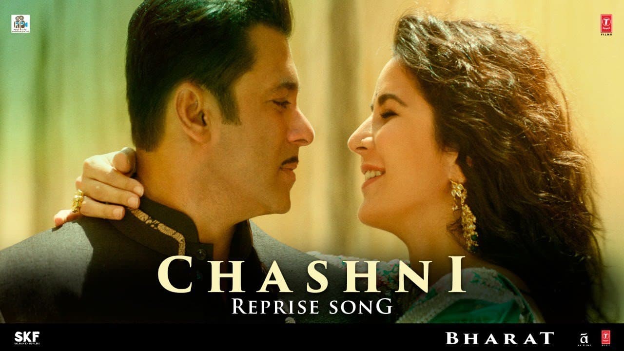Chashni Reprise Song | Bharat | Salman Khan, Katrina Kaif | Vishal & Shekhar ft. Neha Bhasin