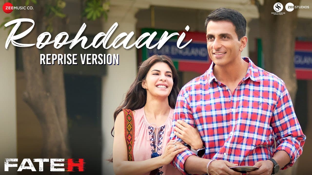Roohdaari Reprise | Fateh | Sonu Sood & Jacqueliene Fernandez | Yashika S, Vivek Hariharan, Mandeep