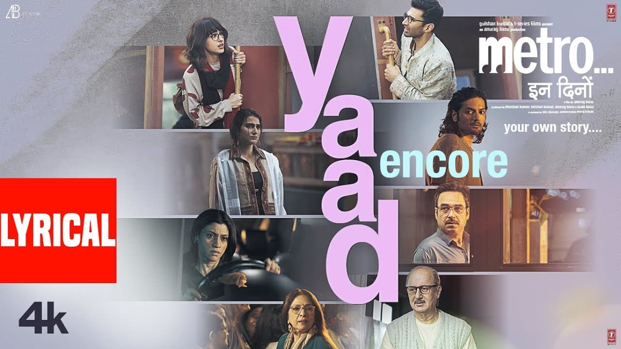 Yaad - Encore (Lyrics) | B Praak, Shilpa Rao | Metro...In Dino | Pritam | Momin, Sandeep | Bhushan K