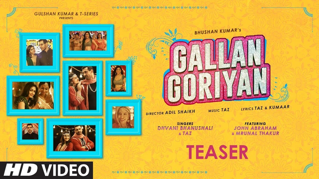 Teaser: Gallan Goriyan |John Abraham, Mrunal T | Dhvani B, Taz | Bhushan Kumar | Releasing ►11 June