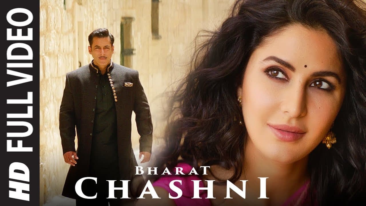 FULL SONG: Chashni | Bharat | Salman Khan, Katrina Kaif | Vishal & Shekhar ft. Abhijeet Srivastava