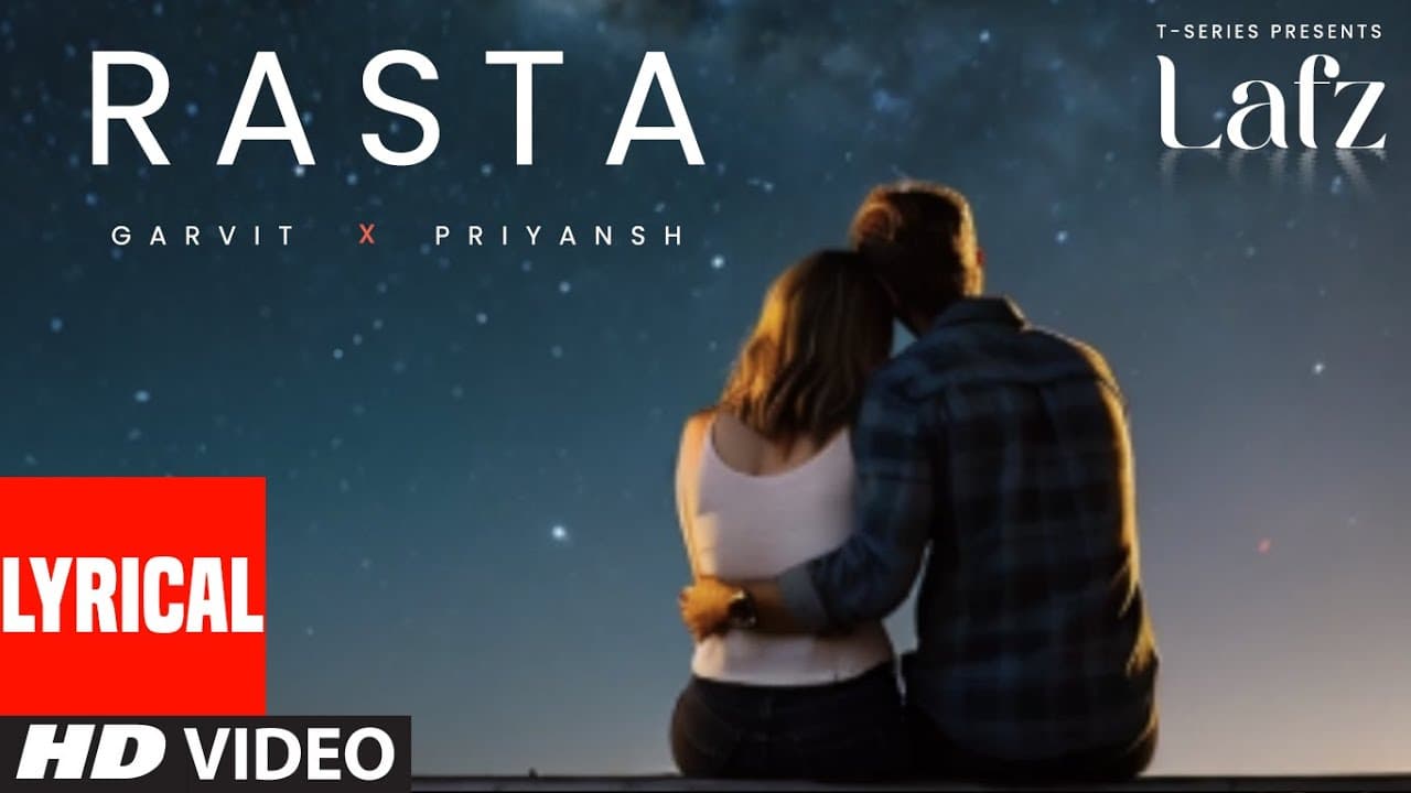 EP: Lafz | Rasta (Lyrical Visualizer) | Garvit-Priyansh | T-Series