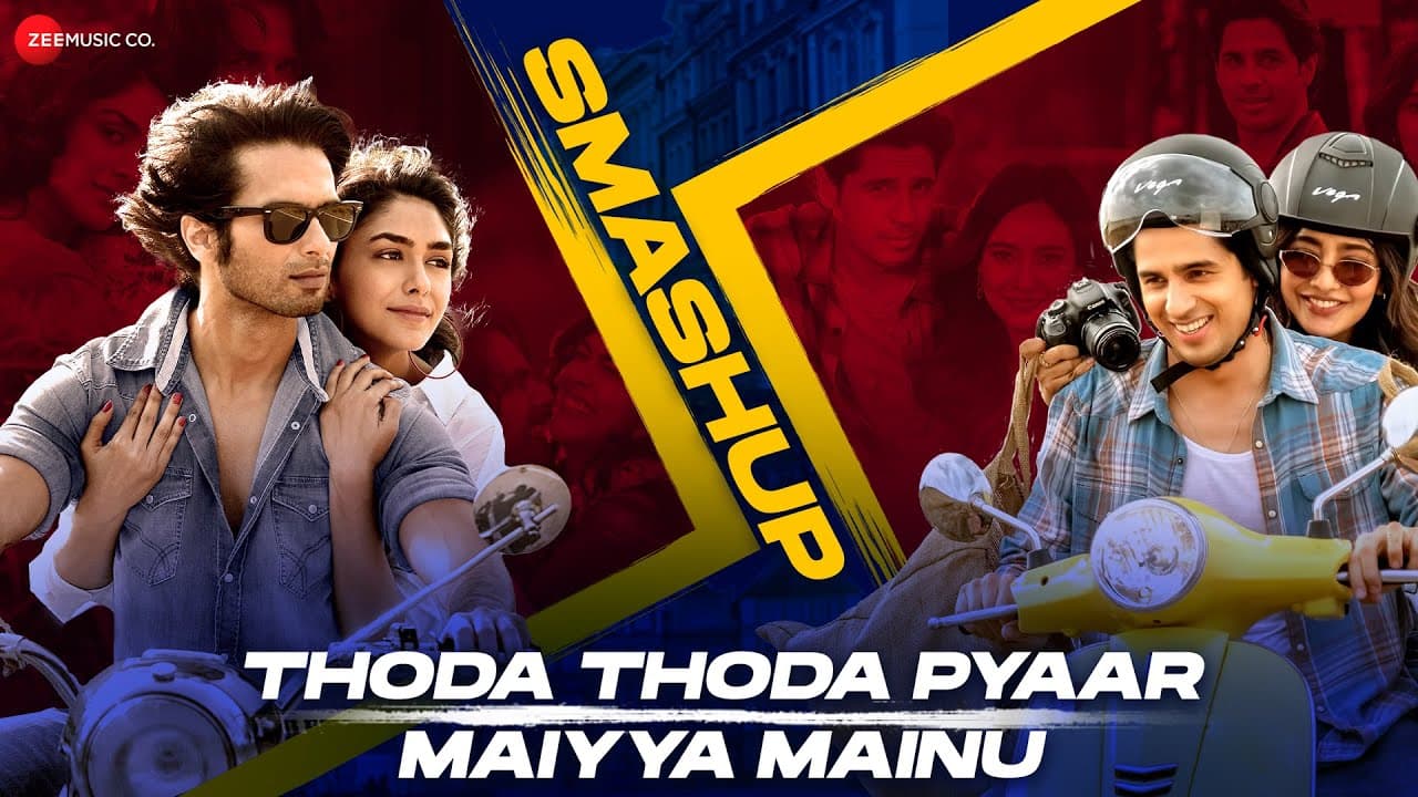 Thoda Thoda Pyaar X Maiyya Mainu Smashup | DJ Raahul Pai & DJ Saquib