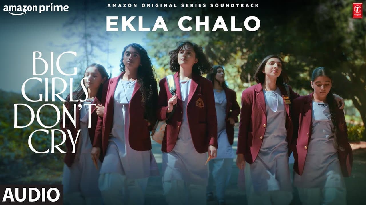 Big Girls Don’t Cry: Ekla Chalo (Audio) | Hanita Bhambri, Kanishk Seth