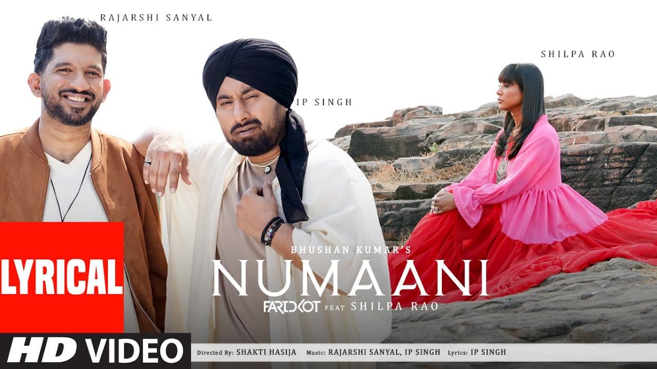 Numaani (Lyrical) | Faridkot, Shilpa Rao | Rajarshi Sanyal, IP Singh | Bhushan Kumar