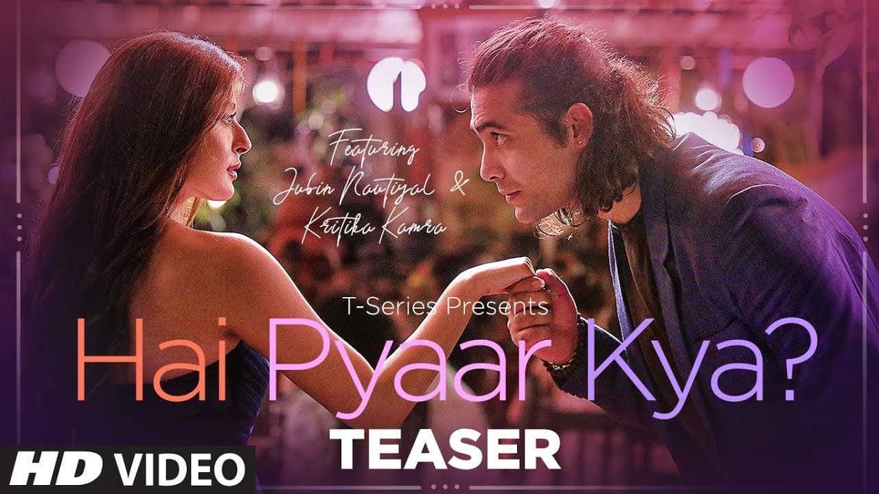 Hai Pyaar Kya? (Song Teaser) | JUBIN NAUTIYAL | Kritika Kamra | Song Out 1 August