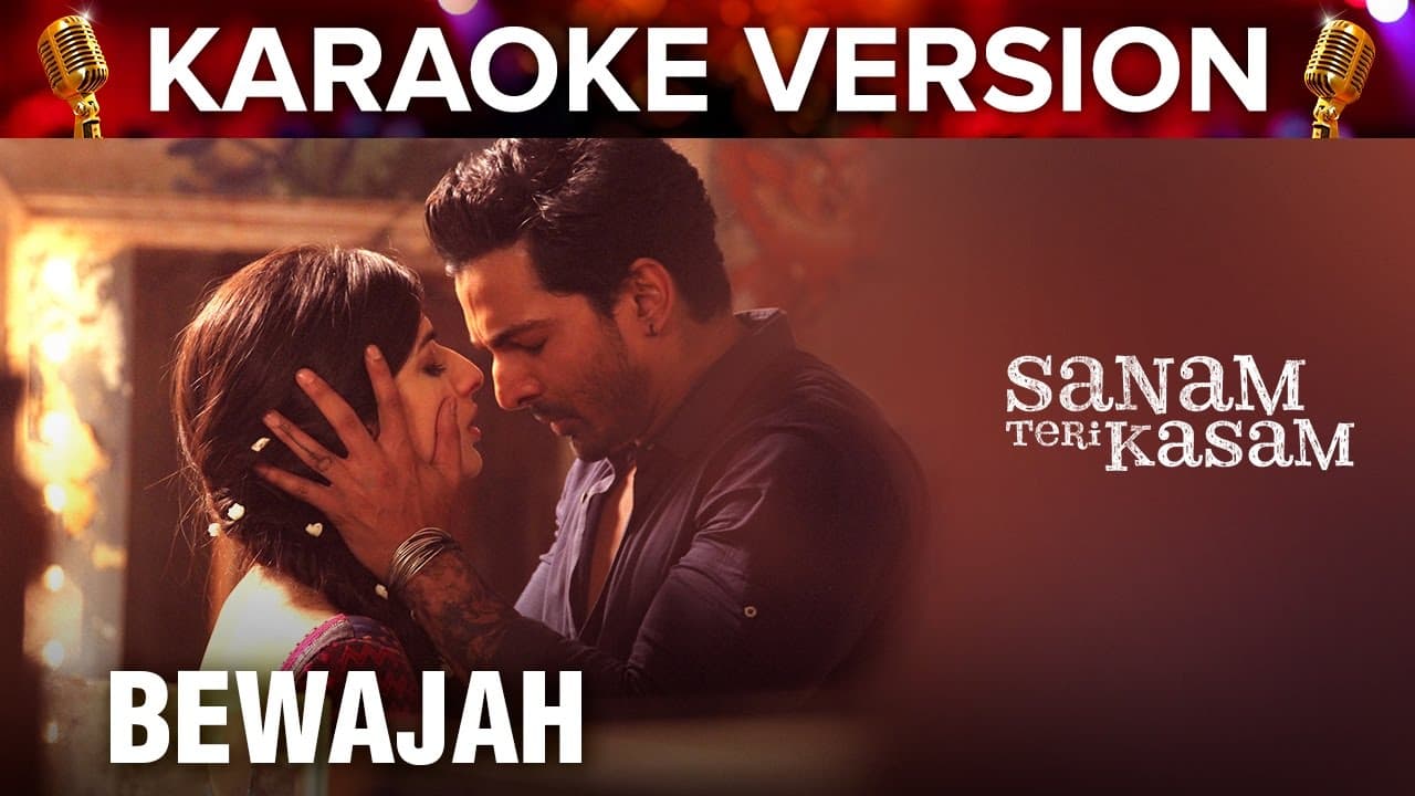 Bewajah | Karaoke Version | Sanam Teri Kasam | Harshvardhan Rane & Mawra Hocane