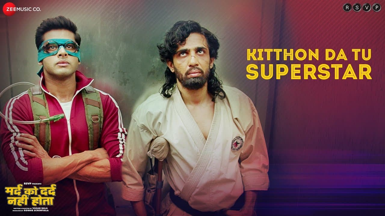 Kitthon Da Tu Superstar -Full Video| Mard Ko Dard Nahi Hota| Radhika M & Abhimanyu D| Karan Kulkarni
