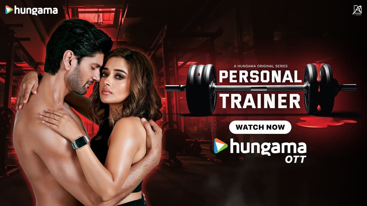 Personal Trainer | Official Trailer | Tinaa Dattaa, Gulshan R Nain, Sahib Tagra | Out Now