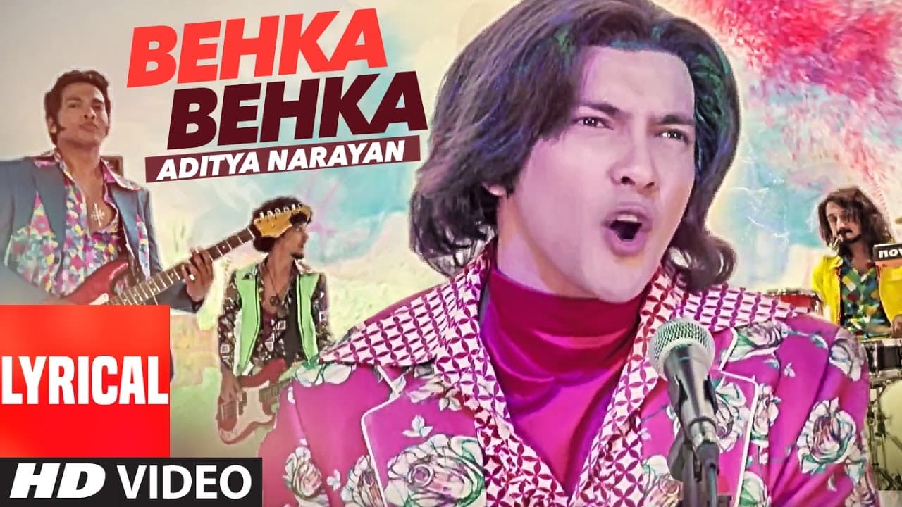 BEHKA BEHKA Lyrical  Video Song | Aditya Narayan | Latest Hindi Song 2016 | T-Series