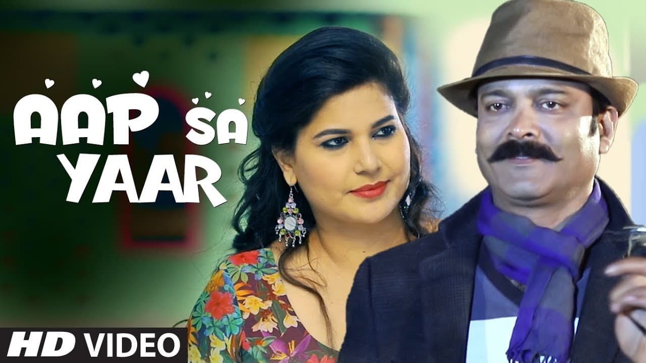 Ajit Singh "Aap Sa Yaar" Latest Video Song Feat. Ajit Singh, Sonu Khanna New Video Song 2019
