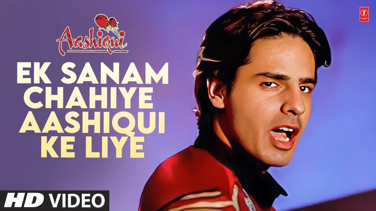 Ek Sanam Chahiye Aashiqui Ke Liye (Full Song) | Aashiqui | Rahul Roy, Anu Agarwal | Sameer
