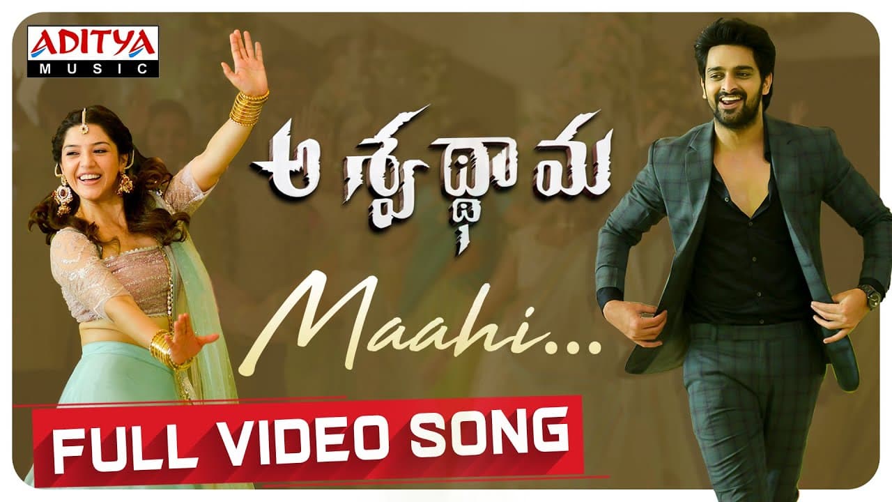Maahi Full Video Song | Aswathama Movie | Naga Shaurya | Mehreen | Sricharan Pakala