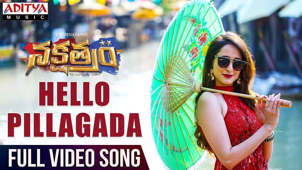 Hello Pillagada Full Video Song | Nakshatram Video Songs | Sundeep Kishan, Regina, Krishnavamsi