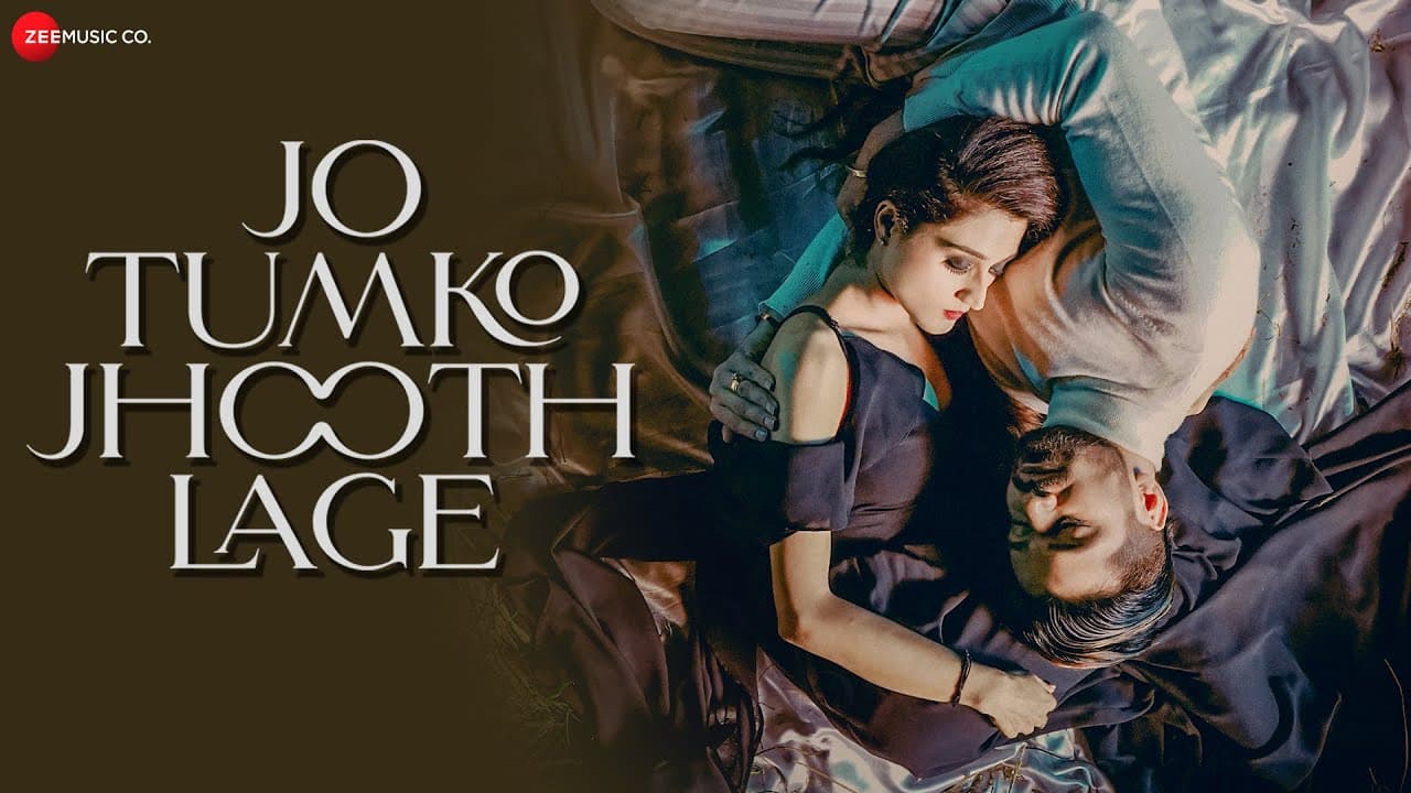 Jo Tumko Jhooth Lage - Official Music Video | Arushi Nishank, Vishal Singh |Shaurya Mehta|Oye Kunaal