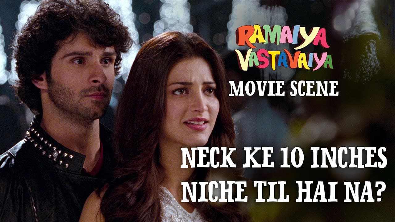 Neck Ke 10 Inches Niche Til Hai Na? - Ramaiya Vastavaiya Scene - Girish & Shruti