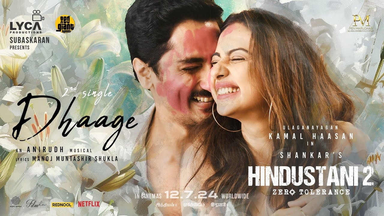 Hindustani 2-Dhaage Lyrical | Kamal Haasan | Shankar | Anirudh| Manoj M| Subaskaran| Siddharth,Rakul