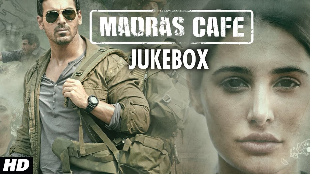 Madras Cafe Full Songs (Jukebox) | John Abraham, Nargis Fakhri