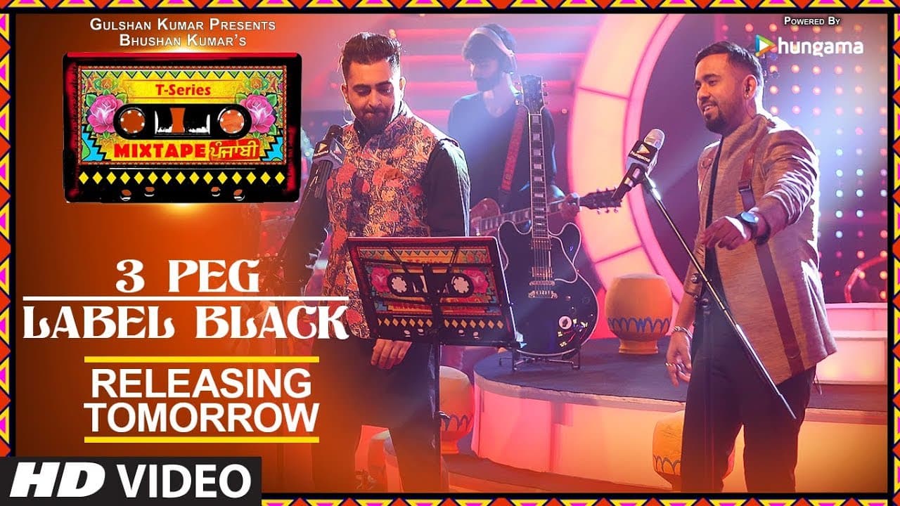 T-Series Mixtape Punjabi: 3 Peg/Label Black Song | Releasing►Tomorrow | Sharry Mann | Gupz Sehra
