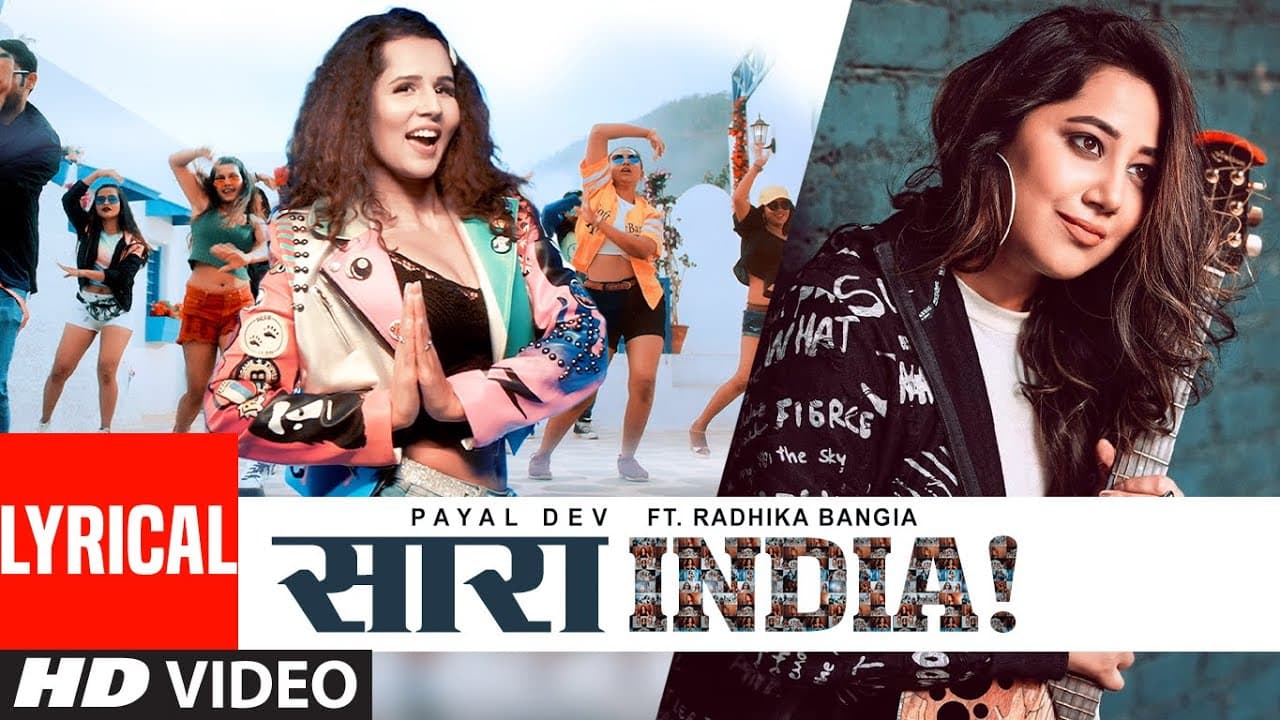 Saara India! Lyrical | Payal Dev | Radhika Bangia | Javed-Mohsin | Surjit Khairhwala | T-Series