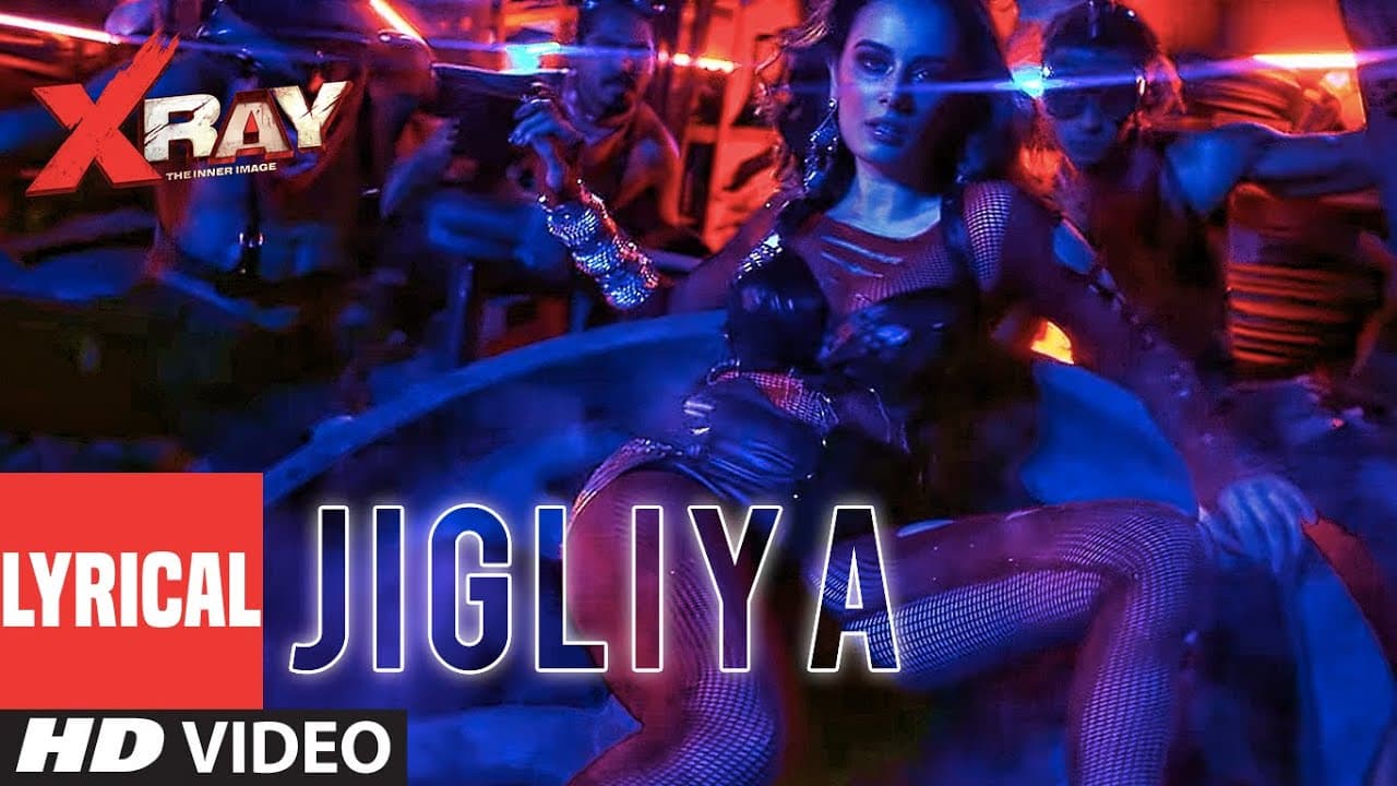 LYRICAL:Jigliya | X Ray (The Inner Image) | Raaj A. | Swati Sharma | Ikka | Rahul S. | Evelyn S.