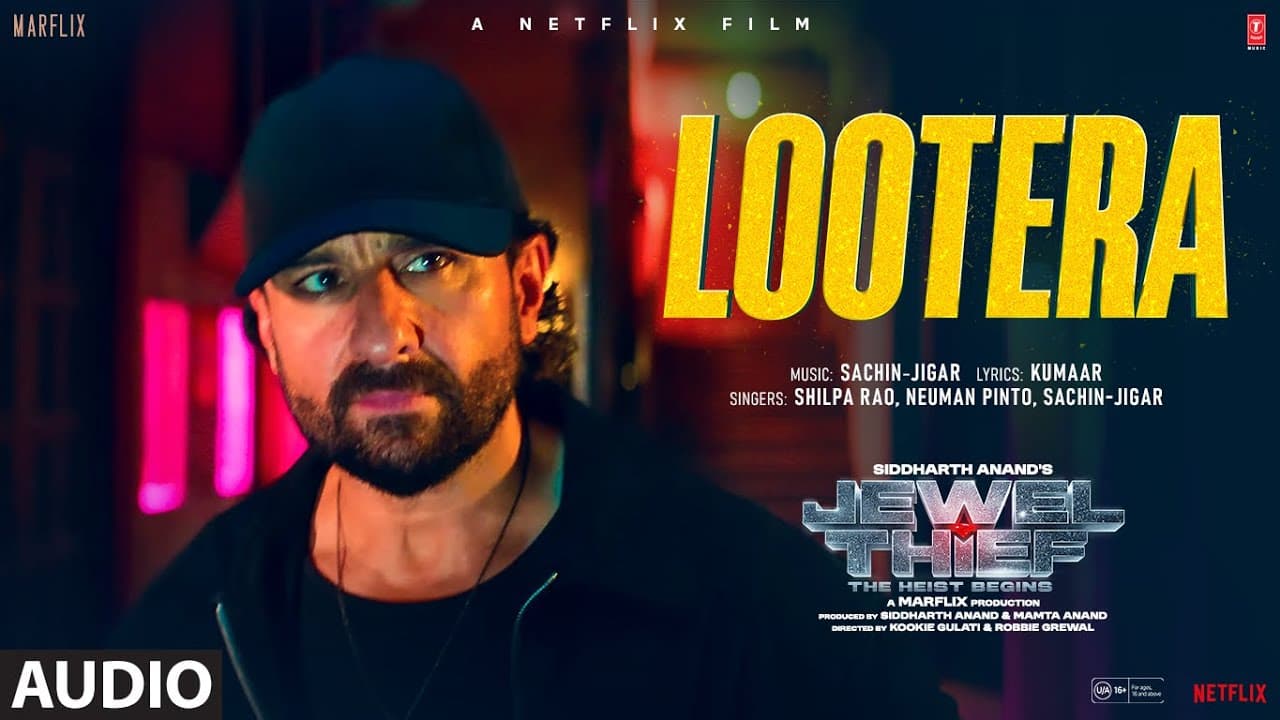 Jewel Thief: Lootera (Audio) Saif Ali Khan, Jaideep, Nikita | Sachin-Jigar, Shilpa Rao,Kumaar,Neuman