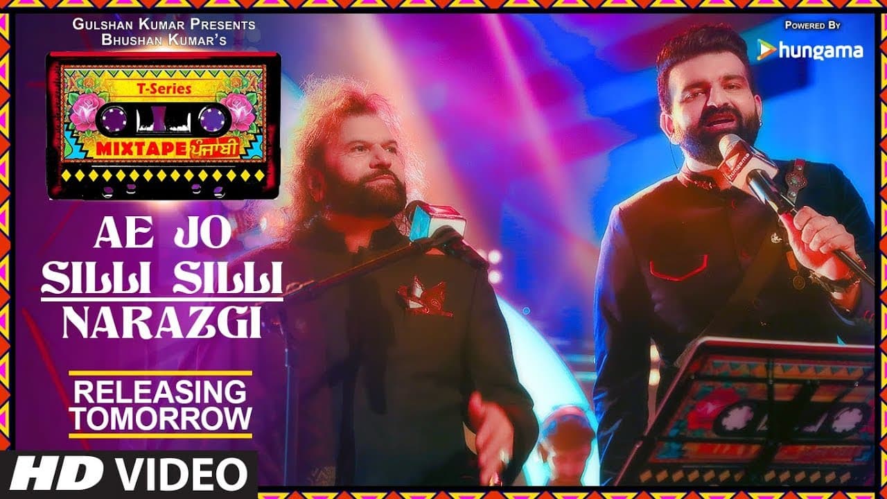 T-Series Mixtape Punjabi: Ae Jo Silli Silli / Narazgi |Releasing Tomorrow |Hans Raj Hans|Navraj Hans