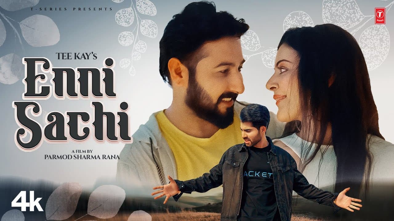 Enni Sachi (Official Video) | Parmod Sharma Rana, Tee Kay | Latest Punjabi Songs 2023 | T-Series