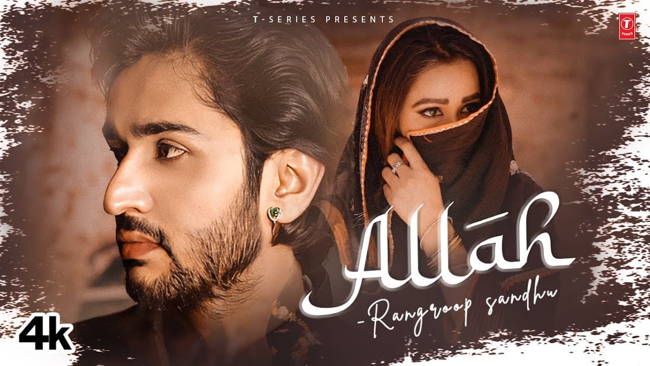 Allah (Official Video) | Rangroop Sandhu | Latest Punjabi Songs 2023 | T-Series
