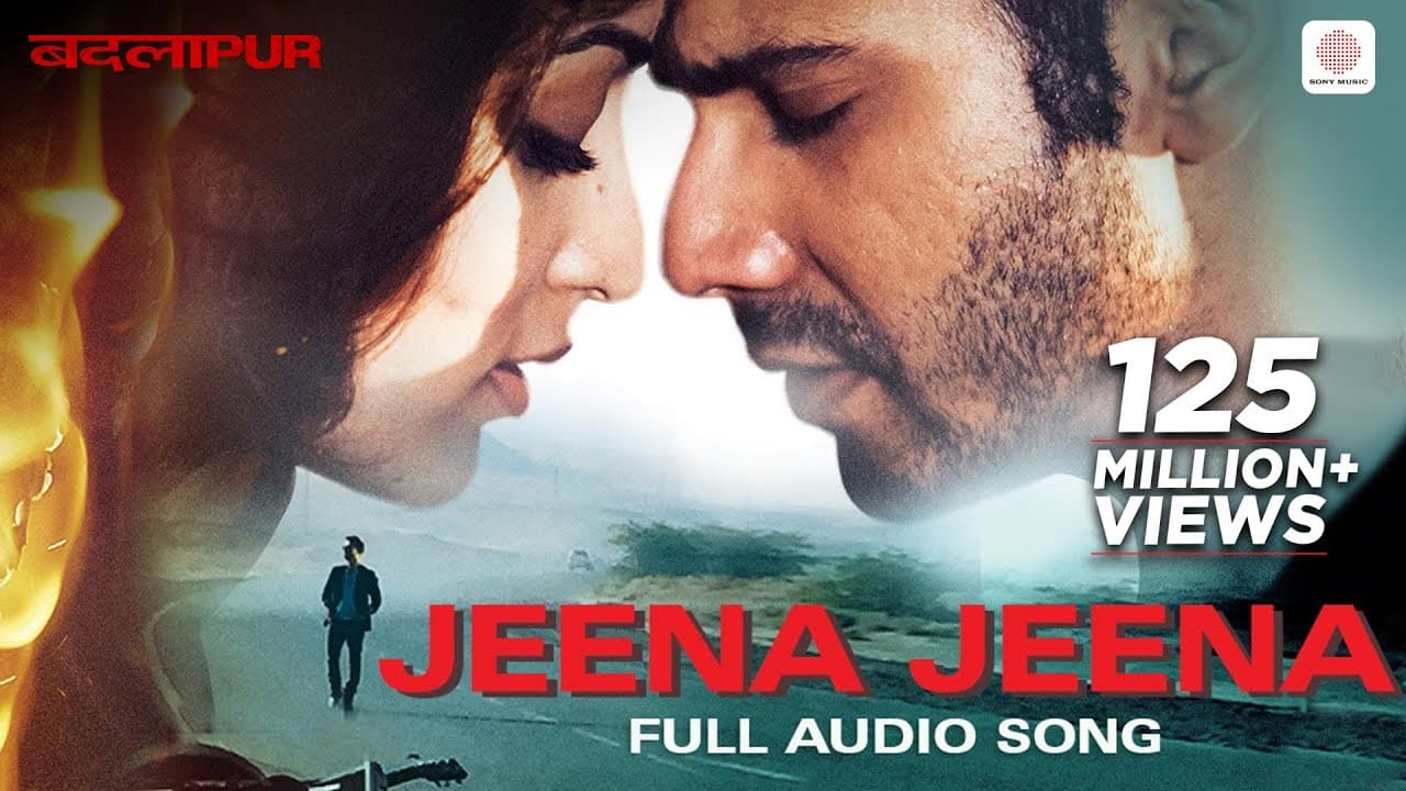 Jeena Jeena - Full Audio Song | Badlapur | Varun Dhawan, Yami Gautam | Sachin-Jigar