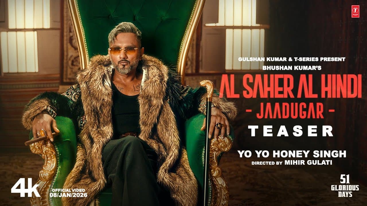 AL SAHER AL HINDI - JAADUGAR (Official Teaser) | YO YO HONEY SINGH | 51 GLORIOUS DAYS |BHUSHAN KUMAR