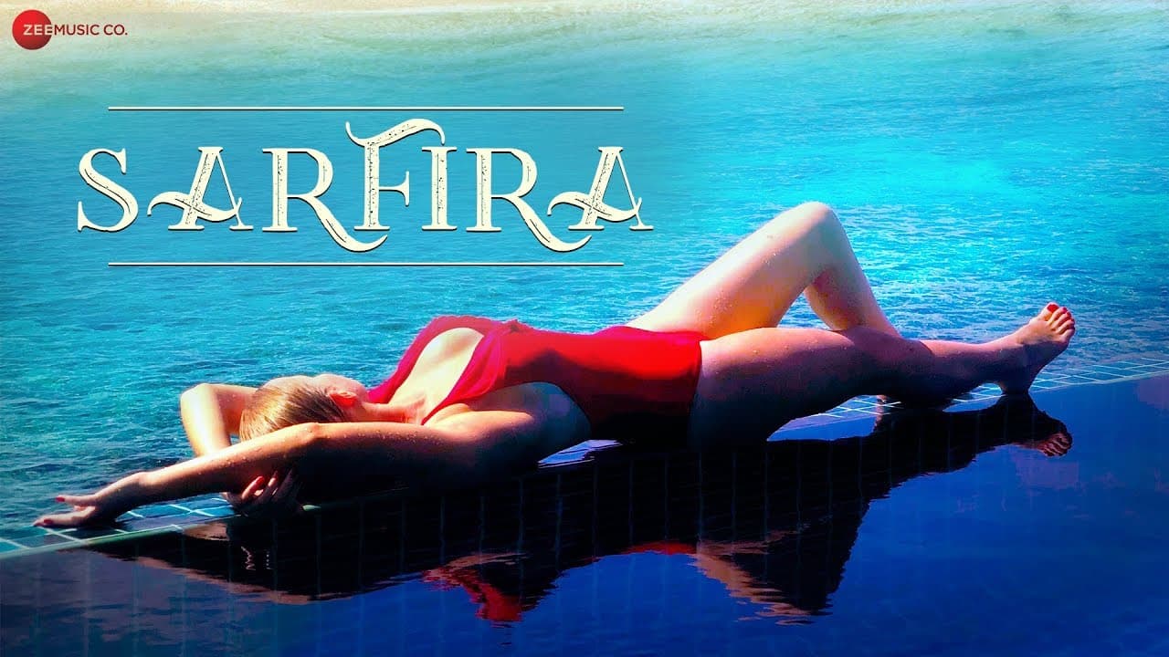 Sarfira - Official Music Video | Sharat Sinha | Mila Yavorska