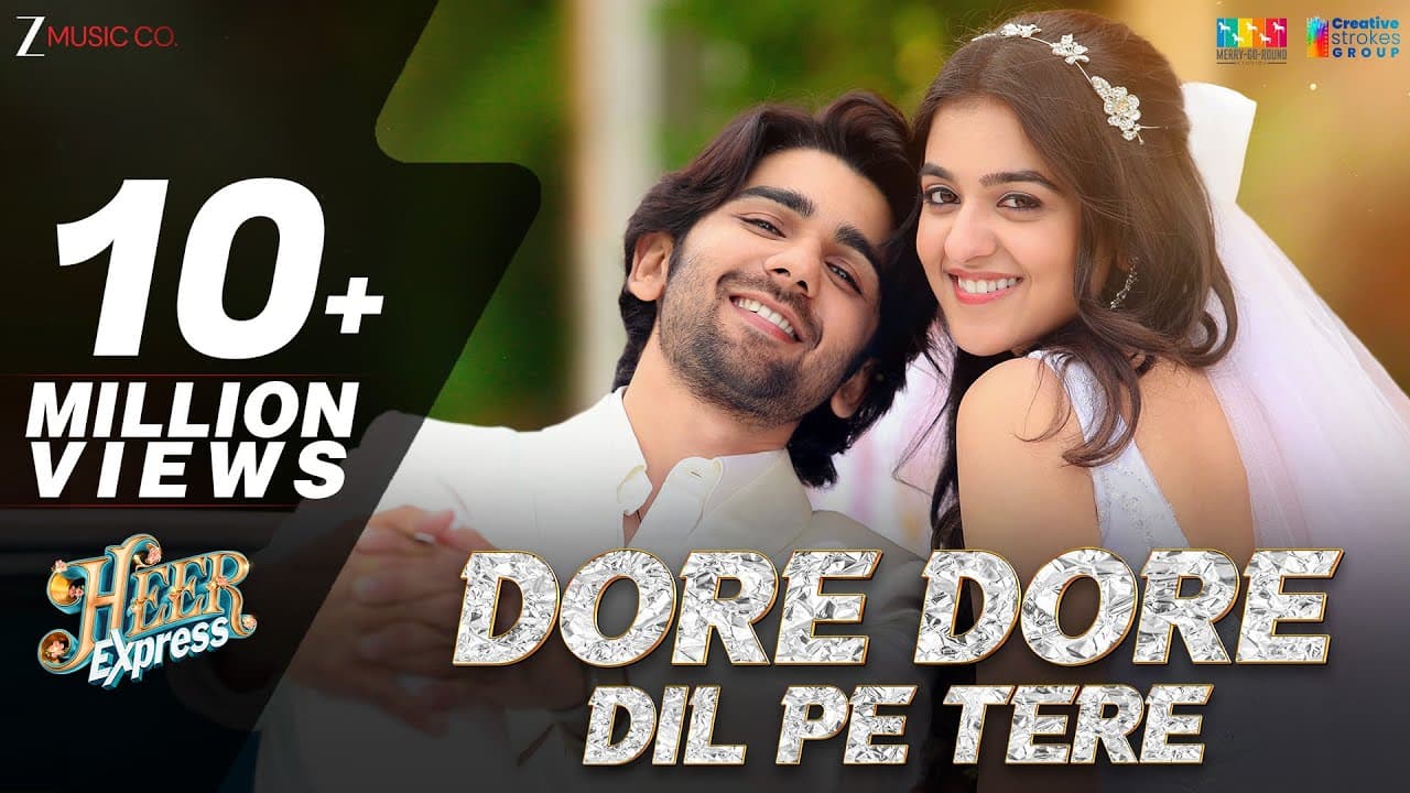 Dore Dore Dil Pe Tere - Heer Express | Divita Juneja & Prit Kamani | Nakash A, Harjot K | Tanishk B