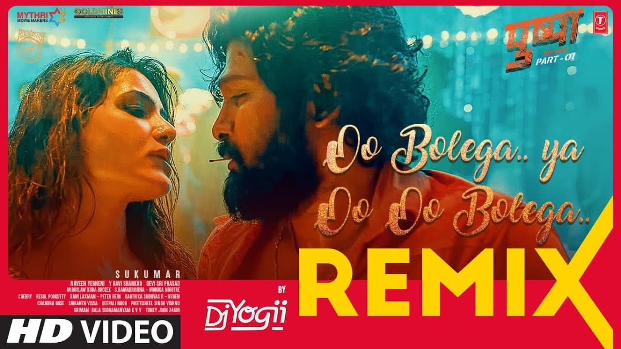 Pushpa: Oo Bolega ya Oo Oo Bolega Remix | DJ YOGII | Samantha | Allu A, Rashmika | Kanika K, DSP
