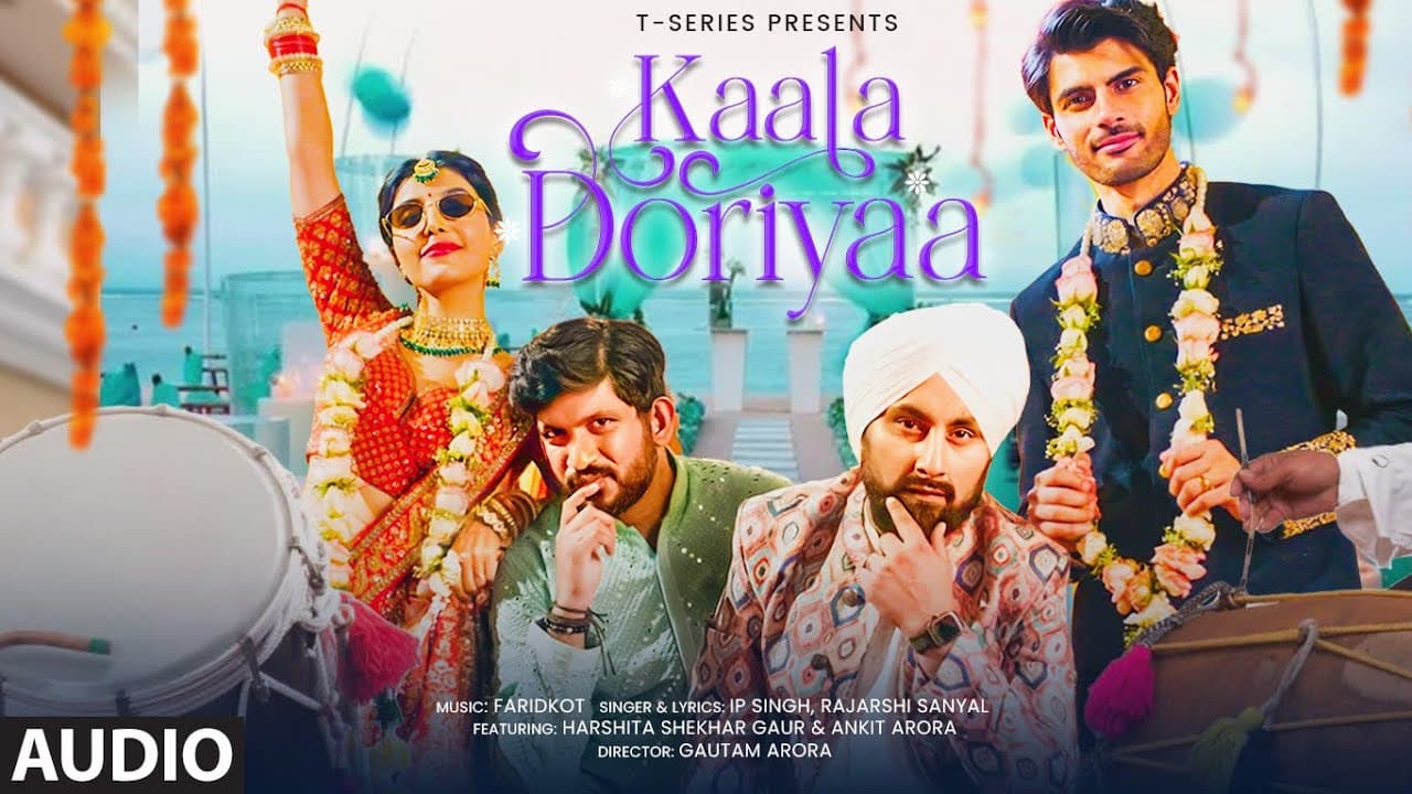 KAALA DORIYAA (Audio): Harshita Shekhar Gaur,Ankit Arora | Faridkot,IP Singh,Rajarshi