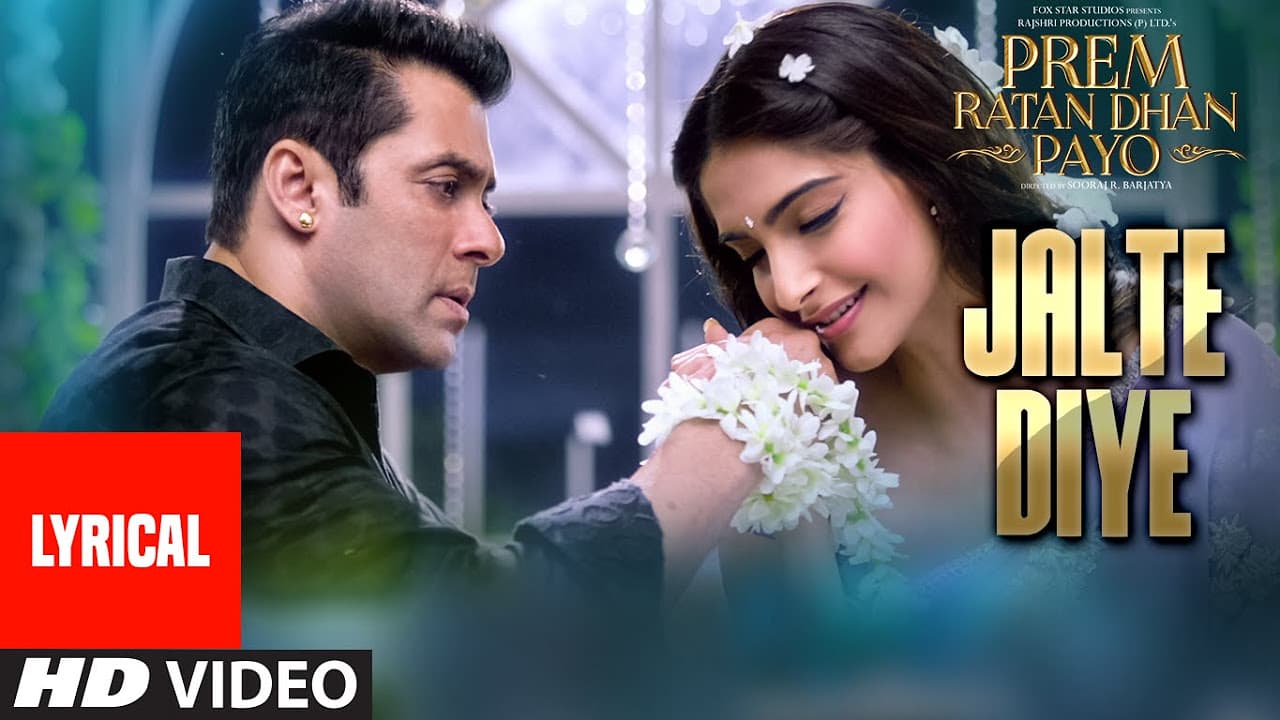 'Jalte Diye' Full Song with LYRICS | Prem Ratan Dhan Payo | Salman Khan, Sonam Kapoor