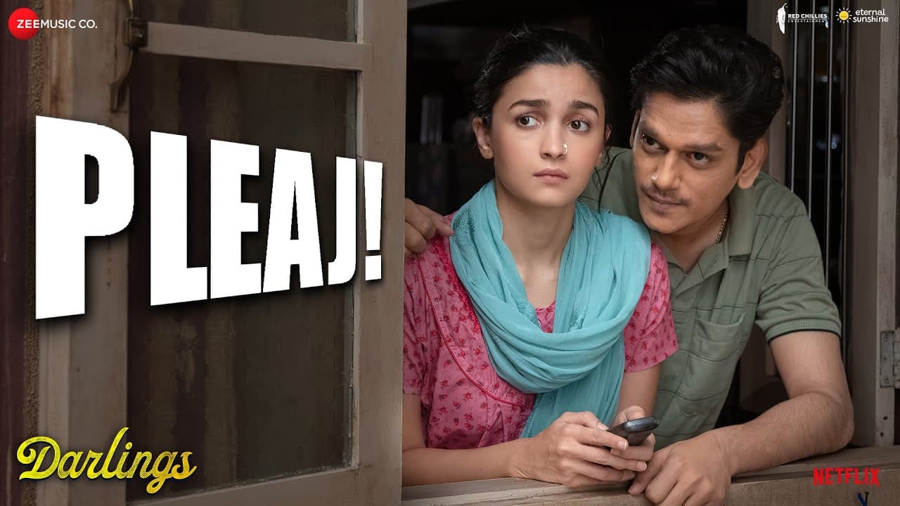 Pleaj! - Darlings | Alia Bhatt, Vijay Varma, Shefali Shah | Mika Singh, Vishal Bhardwaj, Gulzar
