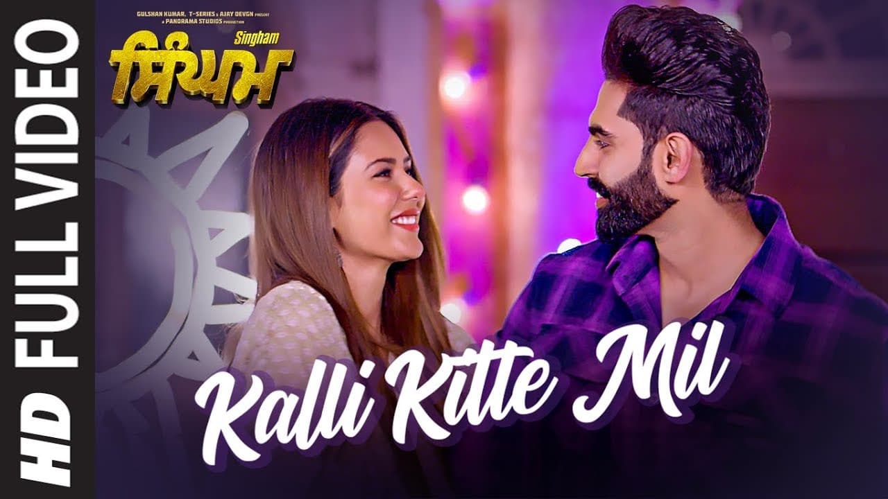 Singham: Kalli Kitte Mil (Full Song) Parmish Verma | Sonam Bajwa | Kulwinder Dhillon