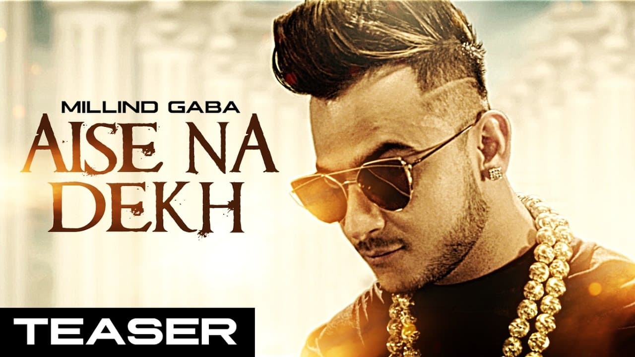 Millind Gaba : Aise Na Dekh (ऐसे ना देख) Song Teaser | New Hindi Song 2016 | Releasing 29 November