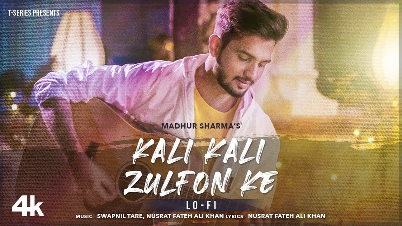 Kali Kali Zulfon Ke (LoFi) By Madhur Sharma | Swapnil Tare | Nusrat Fateh Ali Khan