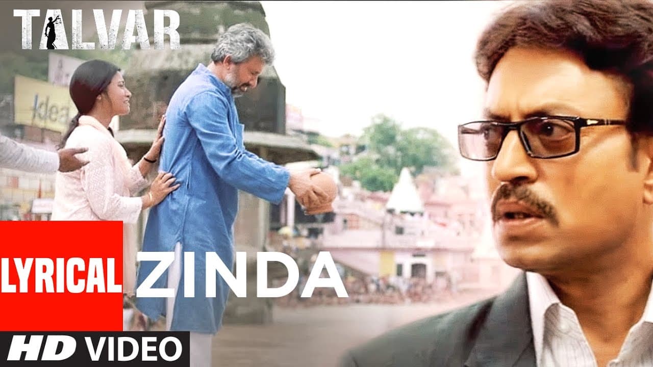 Zinda (Lyrical) | Talvar | Irrfan Khan, Konkona Sen Sharma | Rekha Bhardwaj | Vishal Bhardwaj