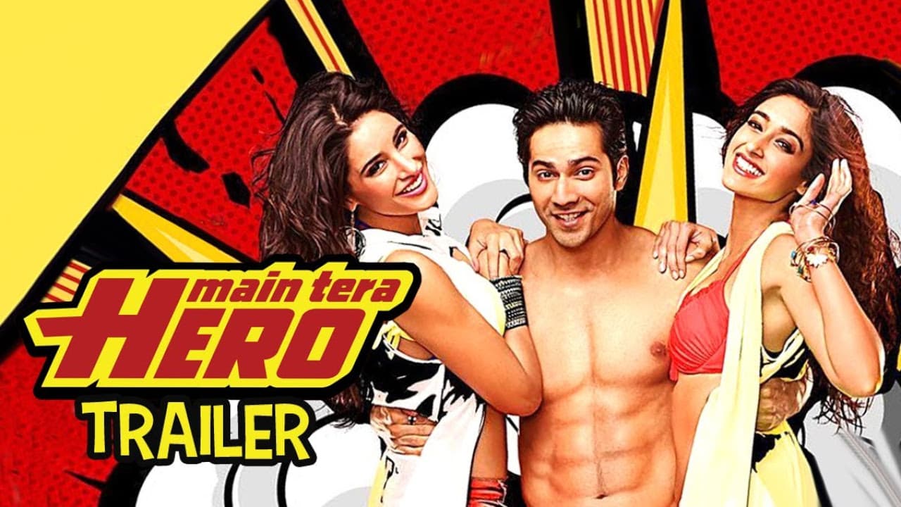 Main Tera Hero - Official Trailer
